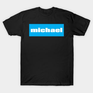 Michael T-Shirt